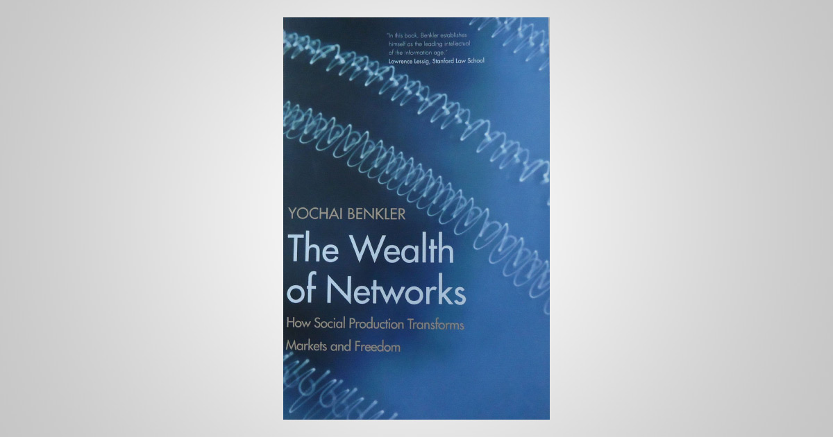 the wealth of networks