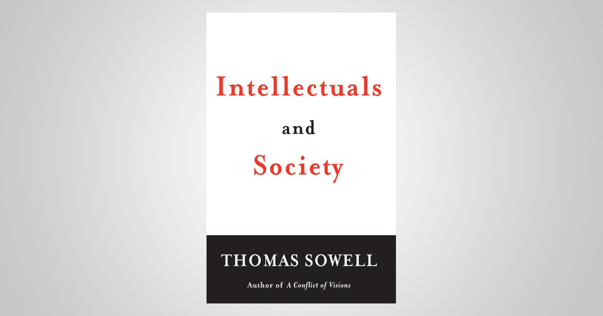 Intellectuals and Society: The Independent Review: The Independent ...